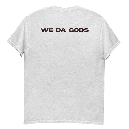 We Da Gods Tee