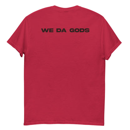 We Da Gods Tee