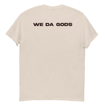 We Da Gods Tee